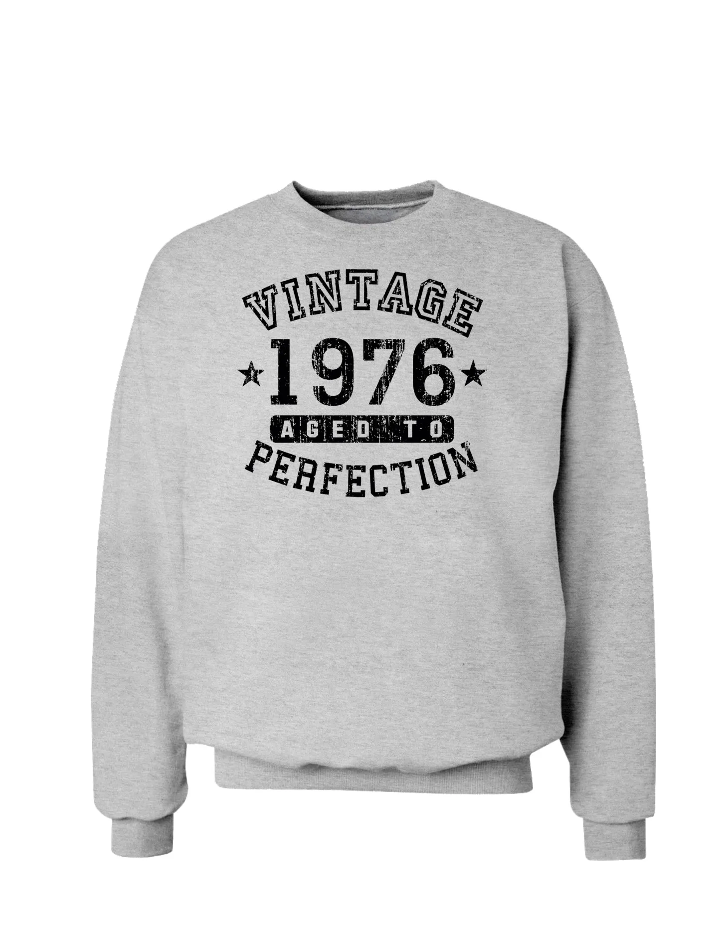 1976 - Vintage Birth Year Sweatshirt Brand
